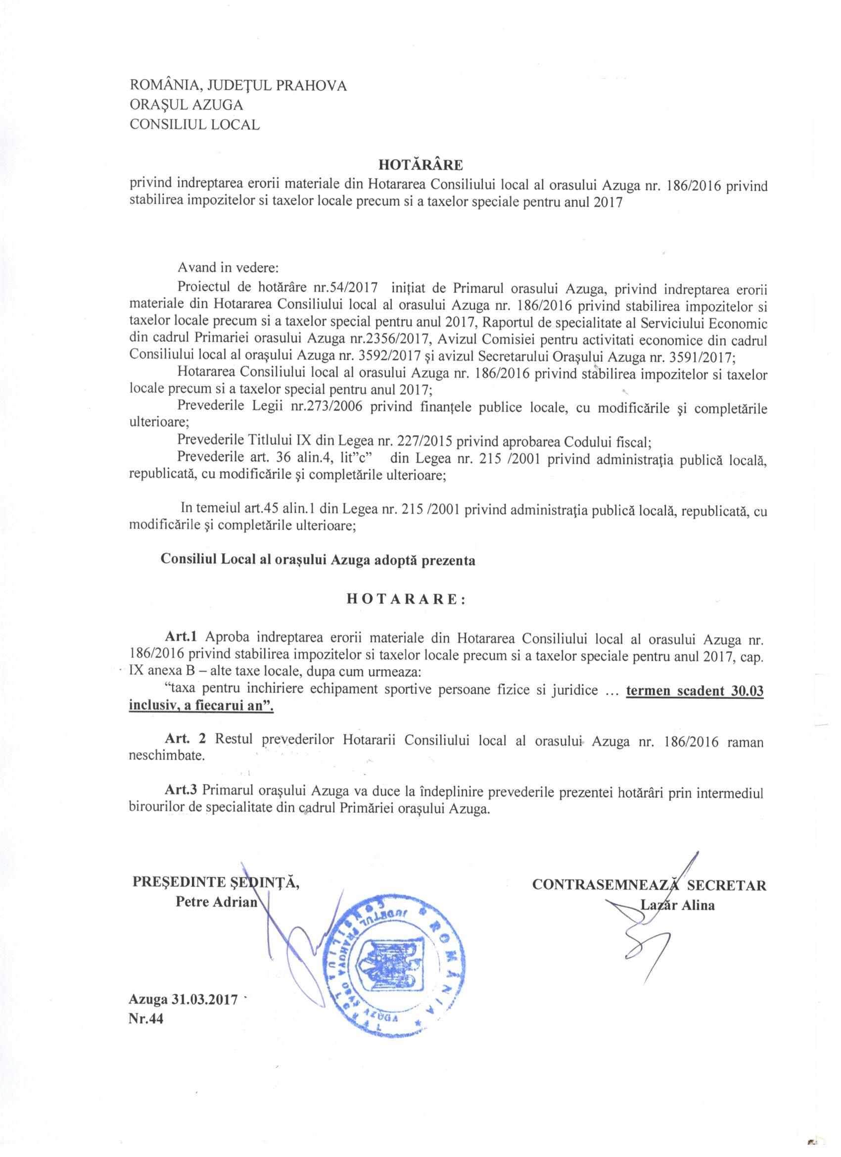 Hcl Privind Indreptarea Erorii Materiale Din Hcl Oras Azuga Nr 186 2016 Privind Stabilirea Impozitelor Si Taxelor Locale Precum Si A Taxelor Speciale Pentru Anul 2017 PrimÄria Azuga